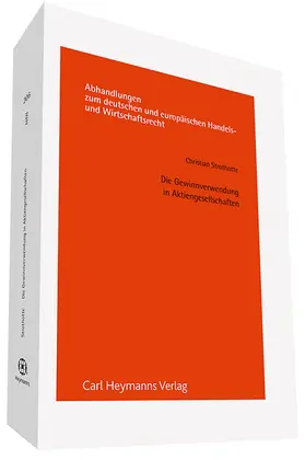 Strothotte |  Die Gewinnverwendung in Aktiengesellschaften | Buch |  Sack Fachmedien