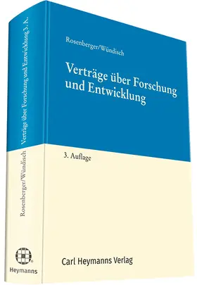 Rosenberger / Wündisch | Rosenberger, H: Verträge über Forschung und Entwicklung | Buch | 978-3-452-28145-6 | sack.de