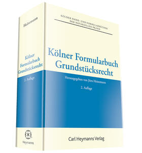 Heinemann | Kölner Formularbuch Grundstücksrecht | Buch | 978-3-452-28248-4 | sack.de