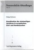 Pohlmann |  Prozessrechtliche Abhandlungen (PA 135) | Buch |  Sack Fachmedien