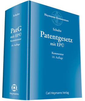 Schulte | Patentgesetz mit Europäischem Patentübereinkommen: PatG mit EPÜ | Buch | 978-3-452-28275-0 | sack.de