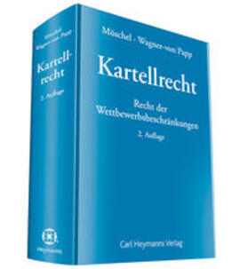 Wagner-von Papp / Möschel | Kartellrecht | Buch | 978-3-452-28288-0 | sack.de