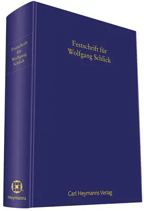 Hadding / Herrmann / Krämer | Festschrift für Wolfgang Schlick zum 65. Geburtstag | Buch | 978-3-452-28561-4 | www.sack.de
