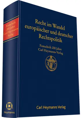 Limperg / Bormann / Filges |  Recht im Wandel deutscher und europäischer Rechtspolitik | Buch |  Sack Fachmedien