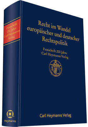 Limperg / Bormann / Filges | Recht im Wandel deutscher und europäischer Rechtspolitik | Buch | 978-3-452-28574-4 | sack.de