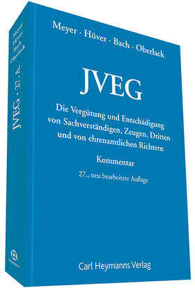 Meyer / Meyer / Höver | JVEG | Buch | 978-3-452-28726-7 | sack.de
