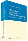 Bittmann / Köhler / Seeger |  Bittmann, F: Handbuch der strafrecht. Vermögensabschöpfung | Buch |  Sack Fachmedien
