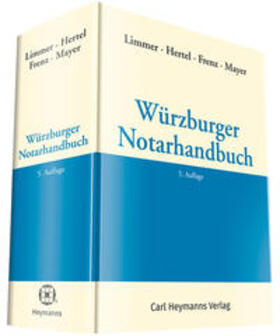 Limmer / Hertel / Frenz | Würzburger Notarhandbuch | Buch | 978-3-452-28835-6 | sack.de