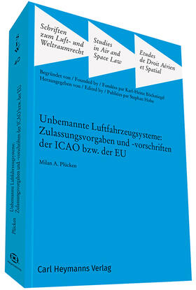 Plücken | Unbemannte Luftfahrzeugsysteme: Zulassungsvorgaben und -vorschriften der ICAO bzw. der EU | Buch | 978-3-452-28874-5 | sack.de