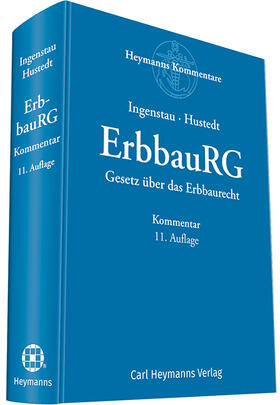 Ingenstau / Hustedt | Gesetz über das Erbbaurecht: ErbbauRG | Buch | sack.de