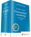Eisenführ / Schennen |  Unionsmarkenverordnung: UMV | Buch |  Sack Fachmedien