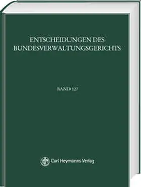 Mitglieder des Bundesverwaltungsgerichts | BVerwGE - Entscheidungen des Bundesverwaltungsgerichts | Buch | 978-3-452-28949-0 | www.sack.de