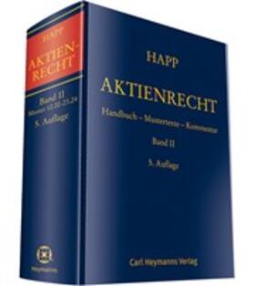 Happ |  Aktienrecht Band II | Buch |  Sack Fachmedien