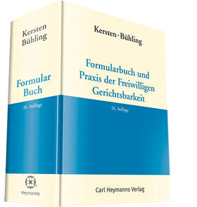 Kersten / Bühling | Formularbuch und Praxis der Freiwilligen Gerichtsbarkeit | Buch | 978-3-452-29008-3 | sack.de