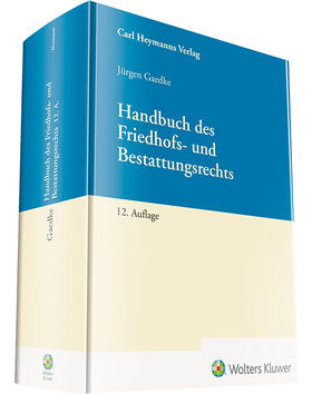 Gaedke | Handbuch des Friedhofs- und Bestattungsrechts | Buch | sack.de
