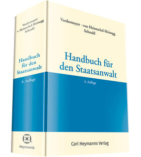 Schnabl / Vordermayer / von Heintschel-Heinegg | Handbuch für den Staatsanwalt | Buch | 978-3-452-29046-5 | sack.de