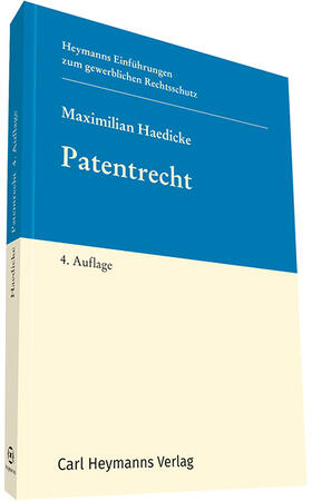 Haedicke | Patentrecht | Buch | 978-3-452-29127-1 | sack.de