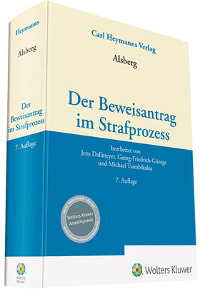 Dallmeyer / Güntge / Tsambikakis | Beweisantrag im Strafprozess | Buch | 978-3-452-29131-8 | sack.de