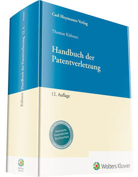 Kühnen | Handbuch der Patentverletzung | Buch | 978-3-452-29189-9 | sack.de