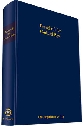 Gehrlein / Grote / Haarmeyer |  Festschrift für Gerhard Pape | Buch |  Sack Fachmedien