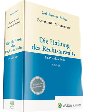 Fahrendorf / Mennemeyer | Die Haftung des Rechtsanwalts | Buch | 978-3-452-29529-3 | sack.de