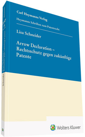 Schneider | Schneider, L: Arrow Declaration - Rechtsschutz | Buch | 978-3-452-29598-9 | sack.de
