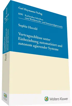Herold |  Vertragsschlüsse unter Einbeziehung automatisiert und autonom agierender Systeme | Buch |  Sack Fachmedien