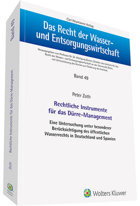 Zoth | Zoth, P: Rechtliche Instrumente für das Dürre-Management | Buch | 978-3-452-29616-0 | sack.de