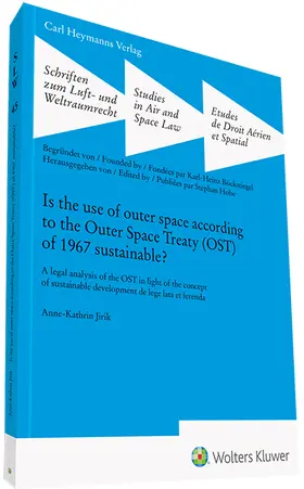 Jirik | Use of Outer Space Treaty | Buch | 978-3-452-29685-6 | sack.de