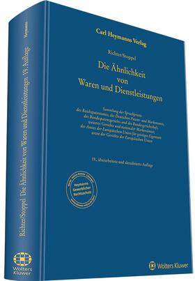 Richter / Stoppel | Die Ähnlichkeit von Waren und Dienstleistungen | Buch | 978-3-452-29745-7 | sack.de