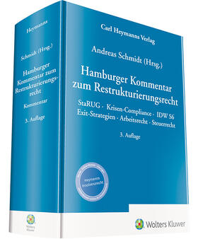 Schmidt | Hamburger Kommentar zum Restrukturierungsrecht | Buch | 978-3-452-29766-2 | sack.de
