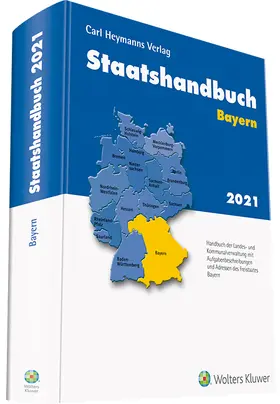 Staatshandbuch Bayern 2021 | Buch | 978-3-452-29781-5 | www.sack.de