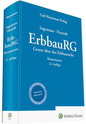 Ingenstau / Hustedt  | ErbbauRG - Kommentar | Buch | 978-3-452-29796-9 | sack.de
