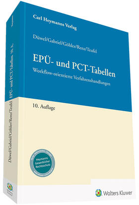 Düwel / Gabriel / Göhler | Düwel, I: EPÜ- und PCT-Tabellen | Buch | 978-3-452-29820-1 | sack.de