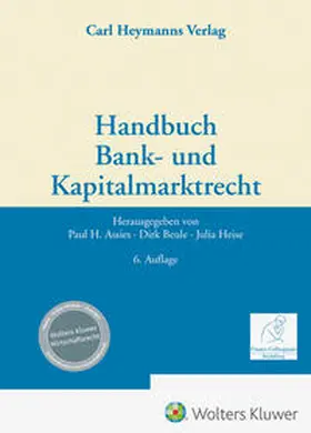 Assies / Beule / Heise |  Handbuch Bank- und Kapitalmarktrecht | Buch |  Sack Fachmedien