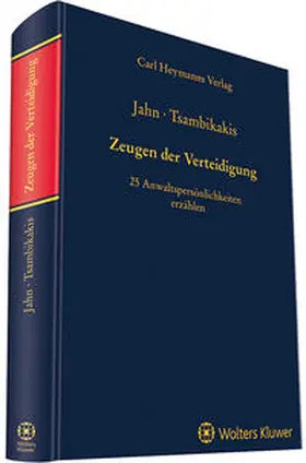 Jahn / Tsambikakis |  Zeugen der Verteidigung | Buch |  Sack Fachmedien