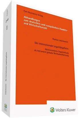 Lieberknecht |  Die internationale Legalitätspflicht (AHW 248) | Buch |  Sack Fachmedien