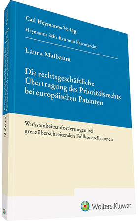 Maibaum | Maibaum, L: Rechtsgeschäftliche Übertragung/Prioritätsrechts | Buch | 978-3-452-29899-7 | sack.de