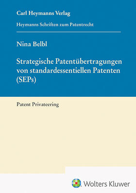 Belbl | Belbl, N: Strategische Patentübertragungen von standardessen | Buch | 978-3-452-29900-0 | sack.de