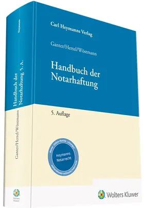 Ganter / Hertel / Wöstmann |  Handbuch der Notarhaftung | Buch |  Sack Fachmedien