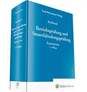 Burkhard | Betriebsprüfung und Steuerfahndungsprüfung | Buch | 978-3-452-29967-3 | sack.de