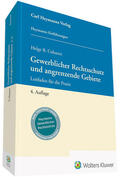 Cohausz / Rabbe / Wißgott |  Gewerblicher Rechtsschutz und angrenzende Gebiete | Buch |  Sack Fachmedien