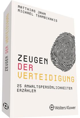 Jahn / Tsambikakis | Zeugen der Verteidigung | Buch | 978-3-452-30118-5 | sack.de