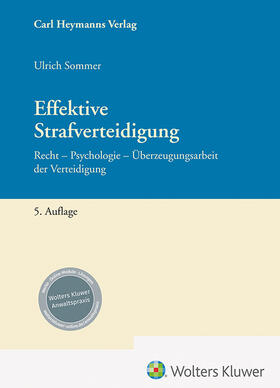 Sommer | Effektive Strafverteidigung | Buch | 978-3-452-30130-7 | sack.de