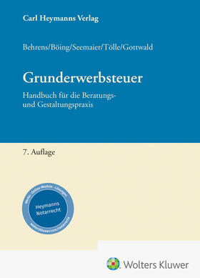 Behrens / Böing / Gottwald |  Grunderwerbsteuer | Buch |  Sack Fachmedien