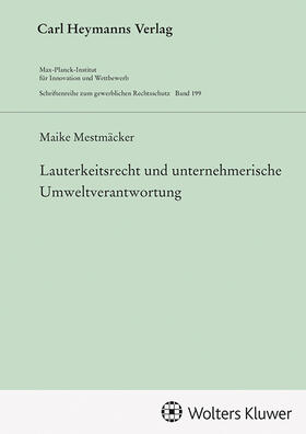 Mestmäcker | Lauterkeitsrecht und unternehmerische Umweltverantwortung (GWR 199) | Buch | 978-3-452-30183-3 | sack.de