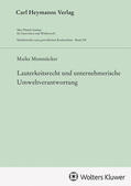 Mestmäcker |  Lauterkeitsrecht und unternehmerische Umweltverantwortung (GWR 199) | Buch |  Sack Fachmedien