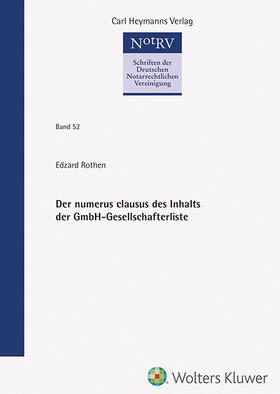 Rothen |  Rothen, E: Der numerus clausus des Inhalts der GmbH-Gesellsc | Buch |  Sack Fachmedien