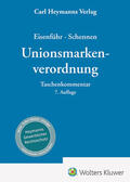  Eisenführ / Schennen  |  Unionsmarkenverordnung | Buch |  Sack Fachmedien