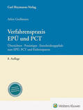 Großmann / Gruner |  Verfahrenspraxis EPÜ und PCT | Buch |  Sack Fachmedien